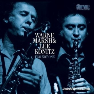 WARNE MARSH - Warne Marsh & Lee Konitz - Two Not One cover 
