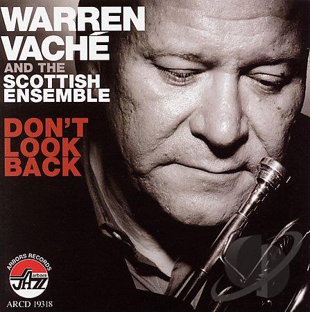 WARREN VACHÉ - Don't Look Back cover 