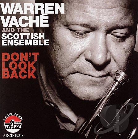 WARREN VACHÉ - Don't Look Back cover 