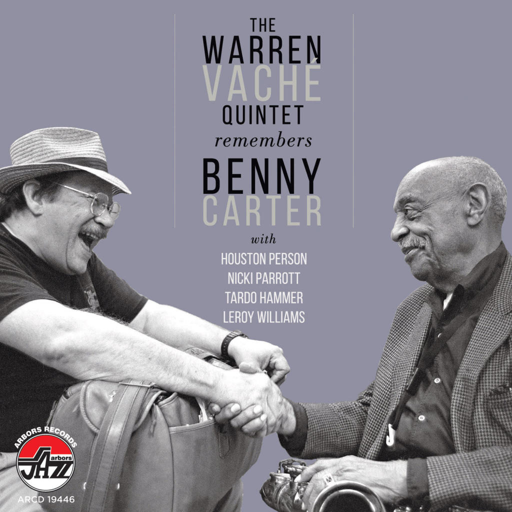 WARREN VACHÉ - The Warren Vache Quintet Remembers Benny Carter cover 