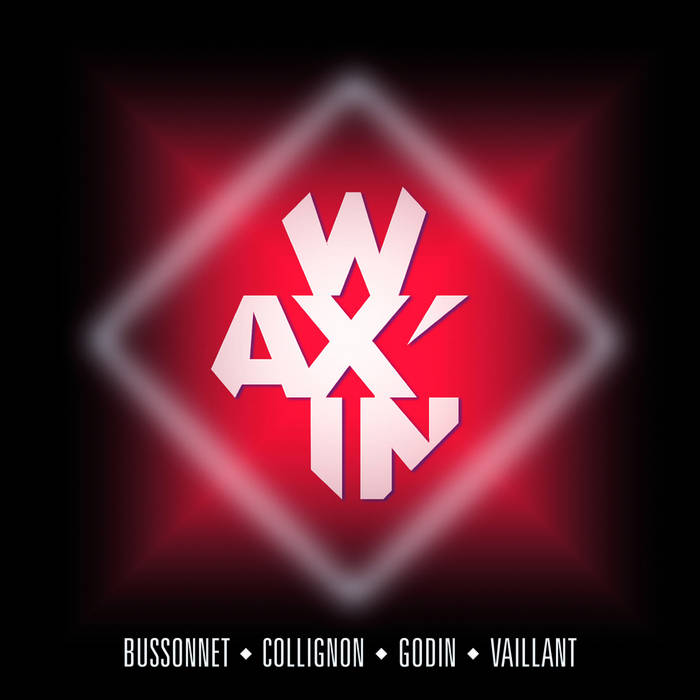 WAX'IN - Wax'in cover 