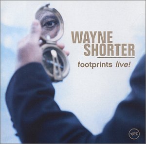 WAYNE SHORTER - Footprints Live! cover 