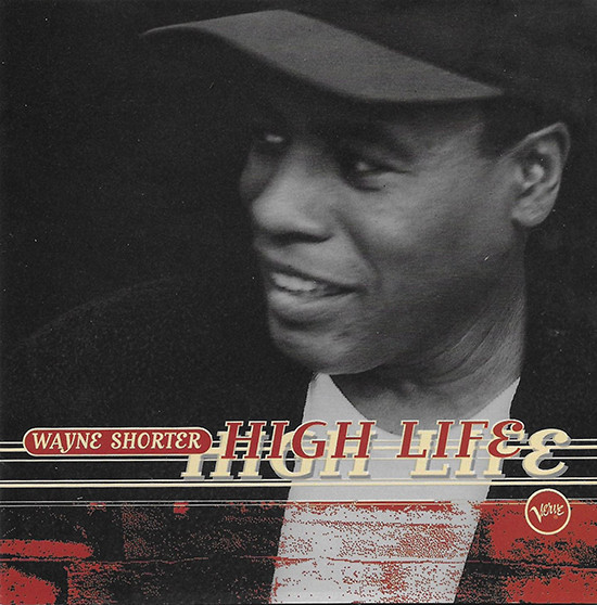 WAYNE SHORTER - High Life cover 