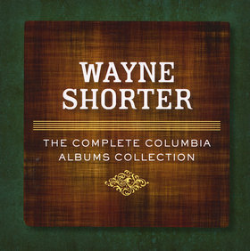 WAYNE SHORTER - The Complete Columbia Albums Collection cover 