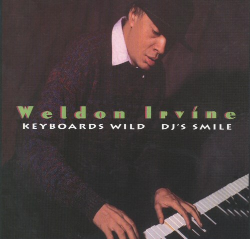WELDON IRVINE - Keyboards Wild DJ's Smile cover 