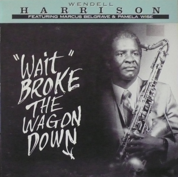 WENDELL HARRISON - 