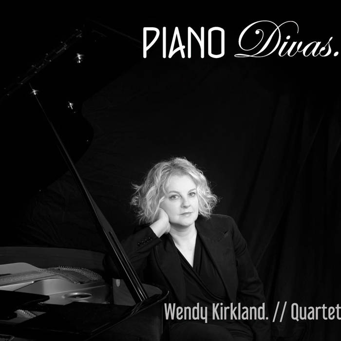 WENDY KIRKLAND - Piano Divas cover 