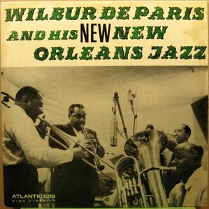 WILBUR DE PARIS - Wilbur De Paris And His New New Orleans Jazz cover 