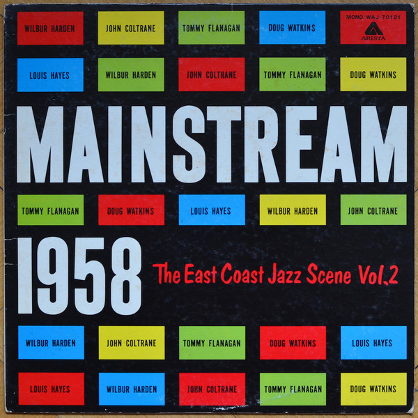 WILBUR HARDEN - Wilbur Harden, John Coltrane ‎: Mainstream 1958: The East Coast Jazz Scene Vol. 2 cover 