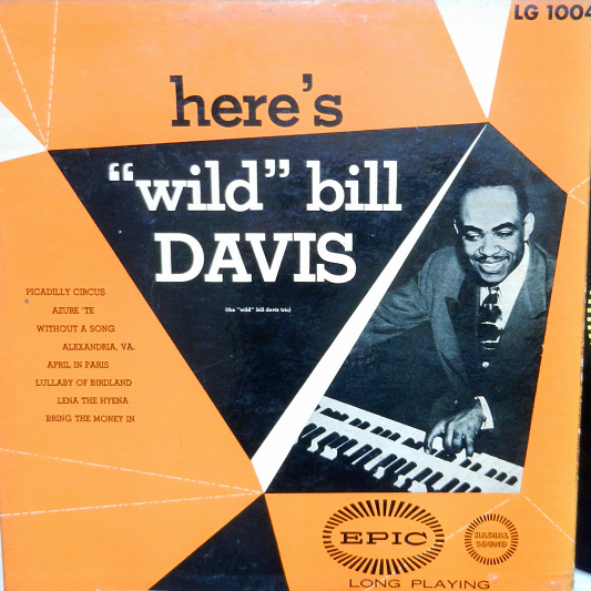 WILD BILL DAVIS - Here's 