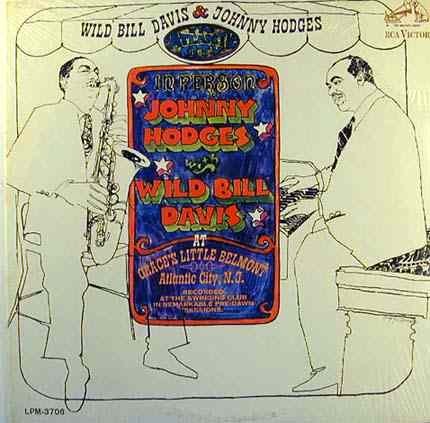 WILD BILL DAVIS - Wild Bill Davis & Johnny Hodges ‎: In Atlantic City cover 