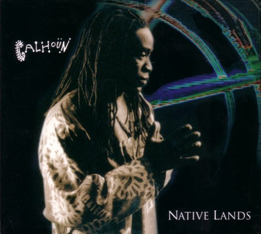 WILL CALHOUN - Native Lands cover 