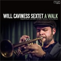 WILL CAVINESS - A Walk cover 
