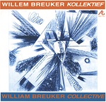 WILLEM BREUKER - William Breuker Collective cover 