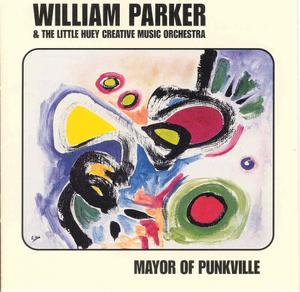 WILLIAM PARKER - Mayor of Punkville cover 