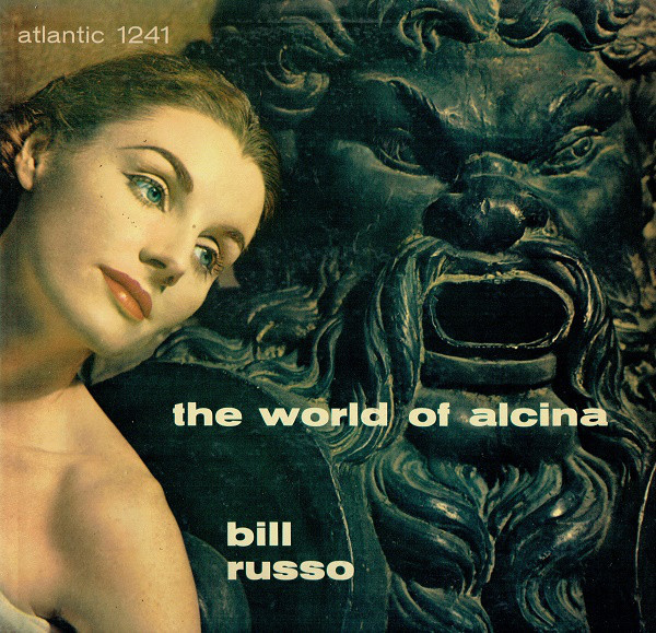 BILL RUSSO - The World Of Alcina cover 