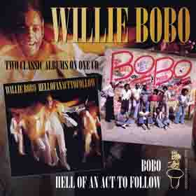 WILLIE BOBO - Hell Of An Act To Follow - Bobo cover 