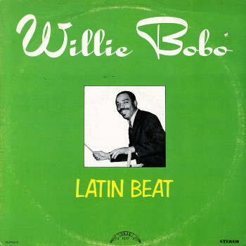 WILLIE BOBO - Latin Beat cover 