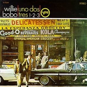 WILLIE BOBO - Spanish Grease / Uno Dos Tres 1•2•3 cover 