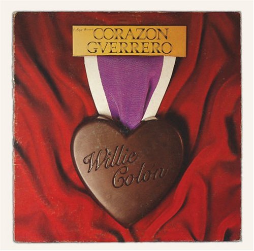 WILLIE COLÓN - Corazon Guerrero cover 