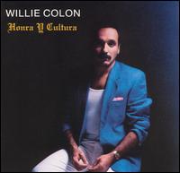 WILLIE COLÓN - Honra y Cultura cover 