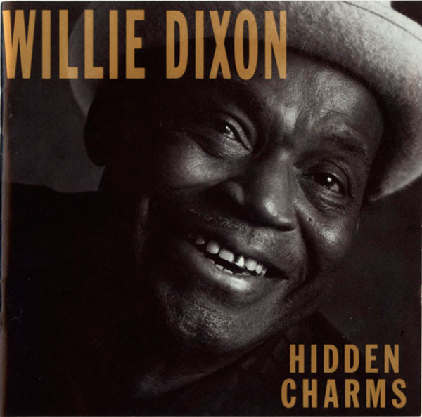WILLIE DIXON - Hidden Charms cover 