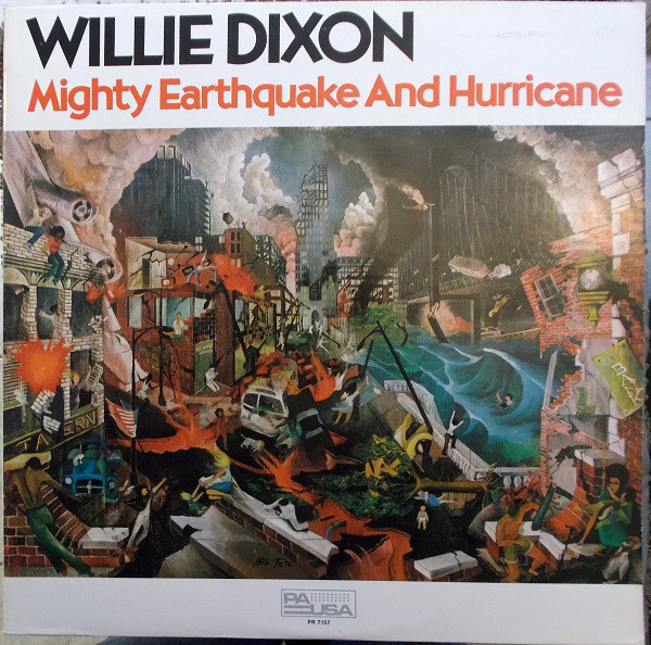 WILLIE DIXON - Mighty Earthquake And Hurricane cover 
