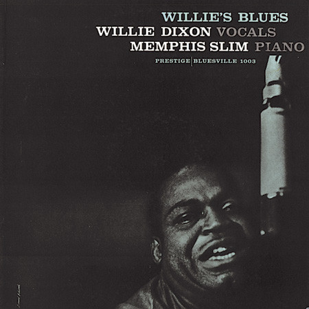 WILLIE DIXON - Willie Dixon With Memphis Slim ‎: Willie's Blues cover 