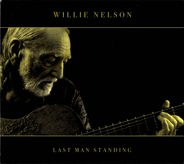 WILLIE NELSON - Last Man Standing cover 