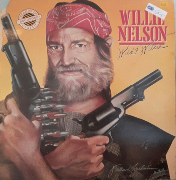 WILLIE NELSON - Wild and Willie cover 