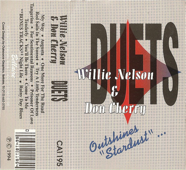 WILLIE NELSON - Willie Nelson & Don Cherry : Duets (aka Augusta) cover 