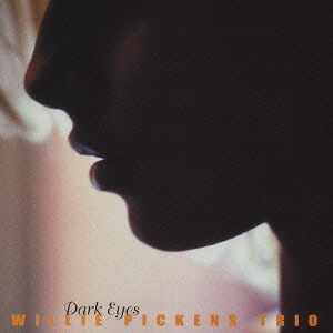 WILLIE PICKENS - Dark Eyes cover 