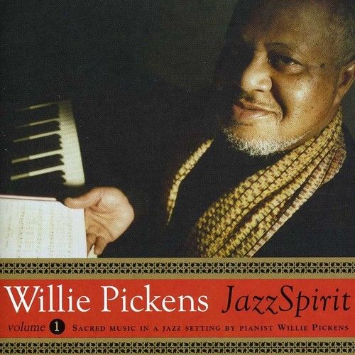 WILLIE PICKENS - Jazz Spirit - Volume One cover 