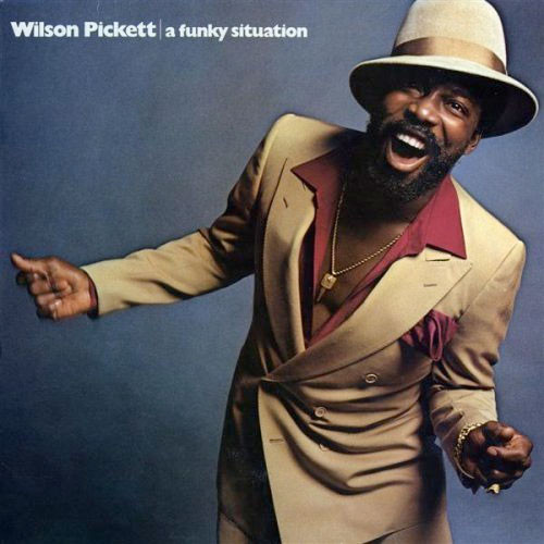 WILSON PICKETT - A Funky Situation cover 
