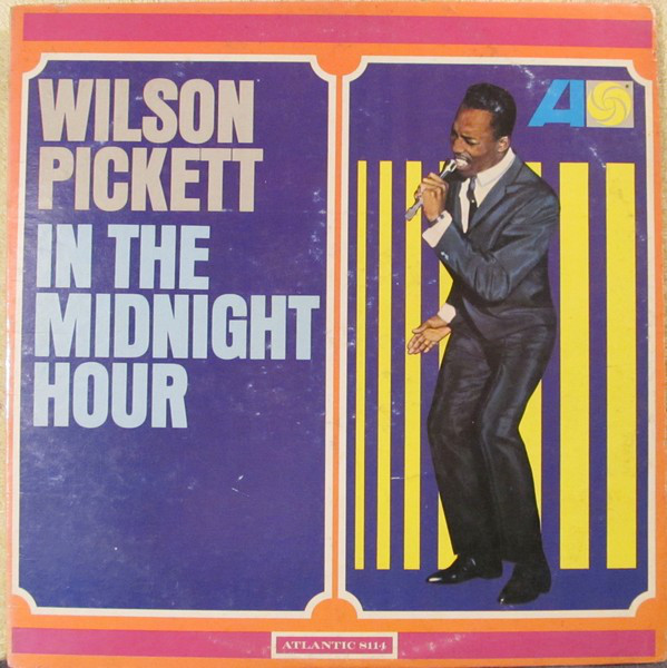 WILSON PICKETT - In The Midnight Hour cover 