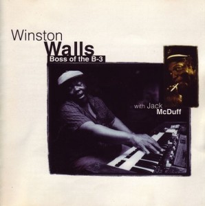 WINSTON WALLS - Boss of the B-3 (with Jack McDuff) cover 