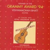 WISHWA MOHAN BHATT - Vishwa Mohan Bhatt, Ronu Majumdar : Jugalbandi (Vol 4) cover 