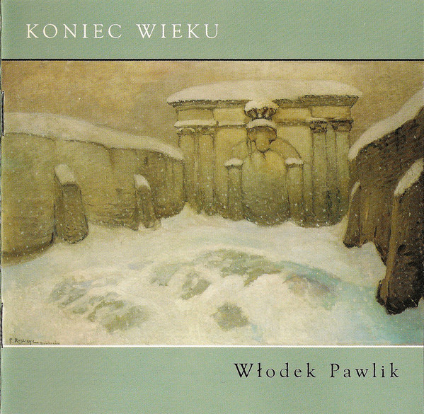 WŁODEK PAWLIK - Koniec Wieku cover 