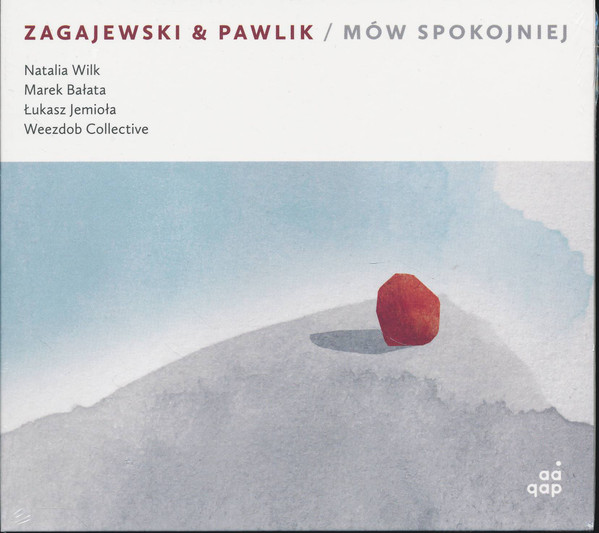 WŁODEK PAWLIK - Włodzimierz Pawlik, Adam Zagajewski : Mów Spokojniej cover 