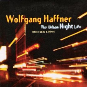 WOLFGANG HAFFNER - The Urban Night Life cover 