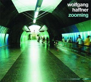 WOLFGANG HAFFNER - Zooming cover 