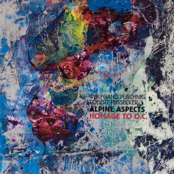 WOLFGANG PUSCHNIG - Wolfgang Puschnig | Robert Pussecker ‎: Alpine Aspects - Homage To O.C. cover 