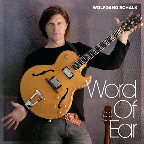 WOLFGANG SCHALK - Word Of Ear cover 