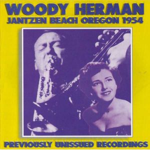 WOODY HERMAN - Jantzen Beach Oregon 1954 cover 