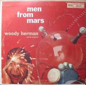 WOODY HERMAN - Men From Mars cover 