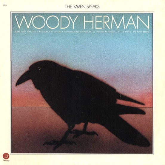 WOODY HERMAN - The Raven Speaks cover 