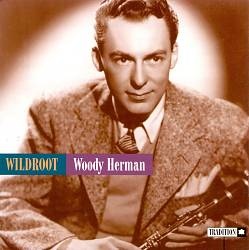 WOODY HERMAN - Wildroot cover 