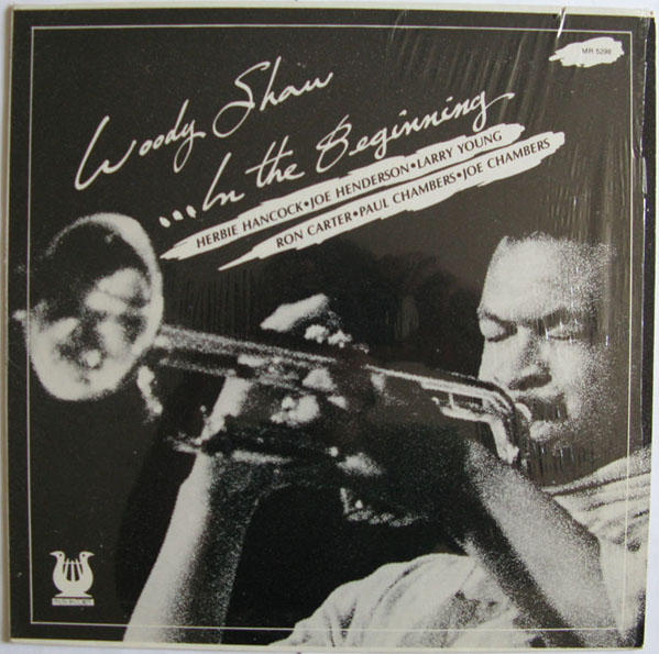 WOODY SHAW - In the Beginning (aka Cassandranite) cover 