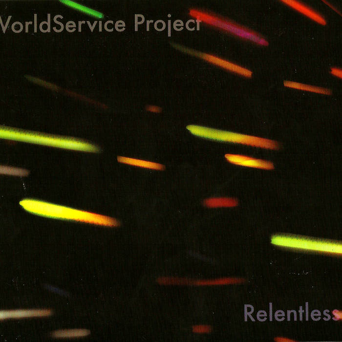 WORLDSERVICE PROJECT - Relentless cover 