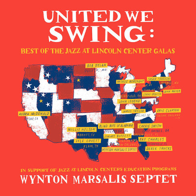 WYNTON MARSALIS - Wynton Marsalis Septet : United We Swing - Best of the Jazz at Lincoln Center Galas cover 